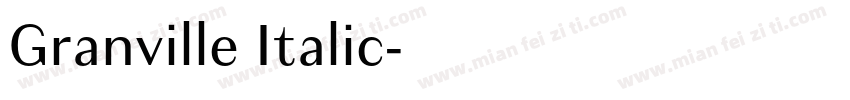 Granville Italic字体转换
